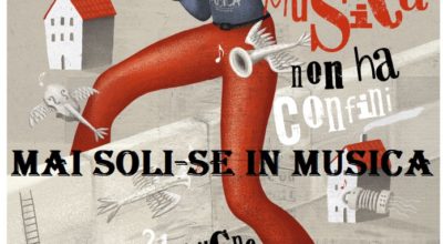 Festa della Musica – MAI SOLI-SE IN MUSICA