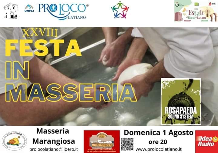 Festa in masseria! 1ª serata  d’agosto come accade da 28 anni